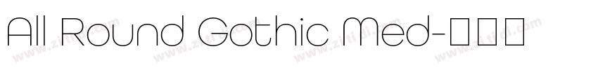 All Round Gothic Med字体转换